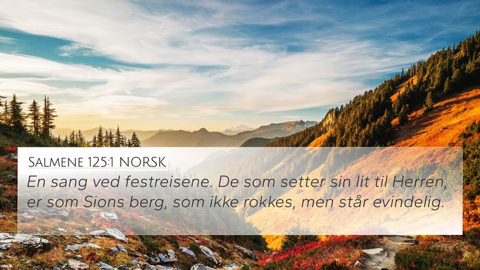 Salmene 125:1 NORSK Bible Verse Image