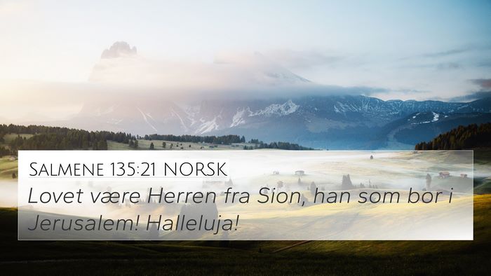 Salmene 135:21 NORSK Bible Verse Image
