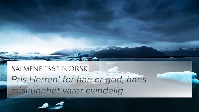 Salmene 136:1 NORSK Bible Verse Image