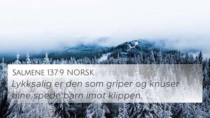 Salmene 137:9 NORSK Bible Verse Image
