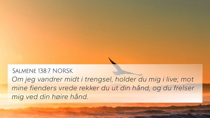 Salmene 138:7 NORSK Bible Verse Image