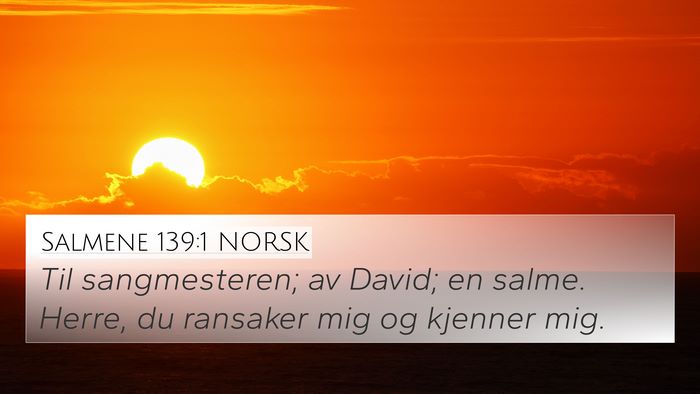 Salmene 139:1 NORSK Bible Verse Image
