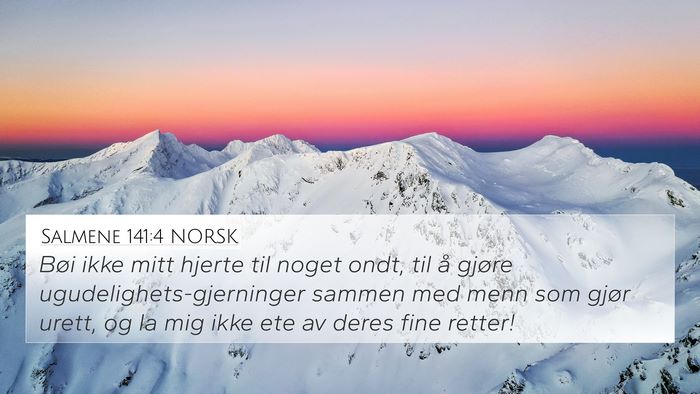 Salmene 141:4 NORSK Bible Verse Image