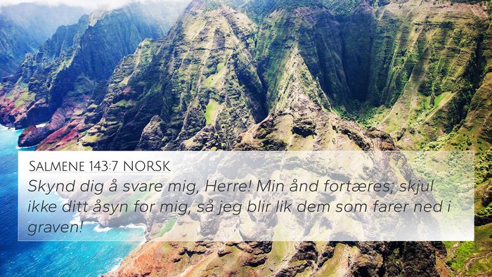 Salmene 143:7 NORSK Bible Verse Image
