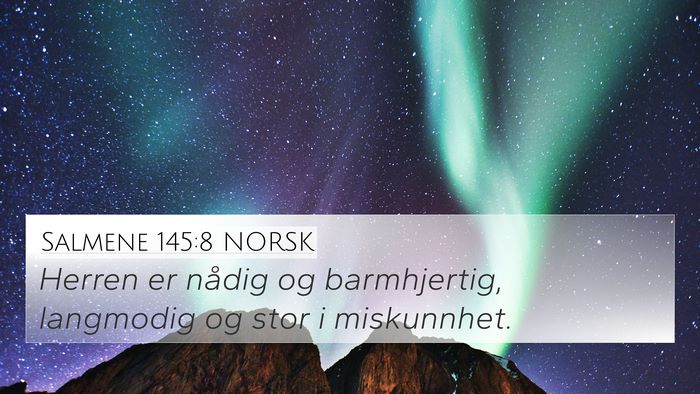 Salmene 145:8 NORSK Bible Verse Image