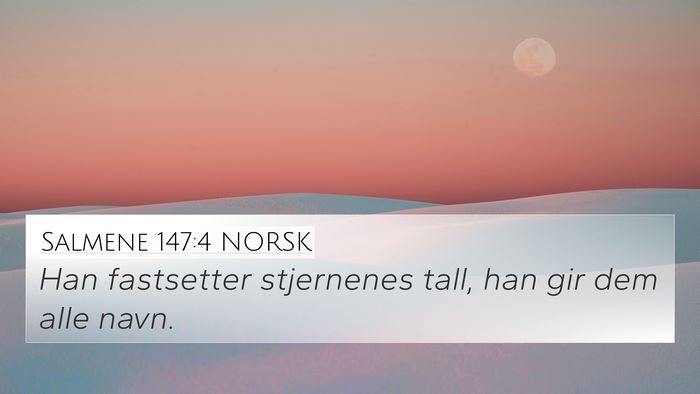 Salmene 147:4 NORSK Bible Verse Image