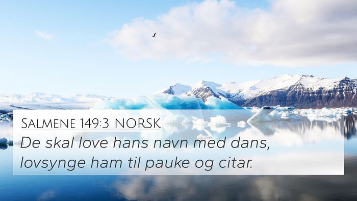 Salmene 149:3 NORSK Bible Verse Image