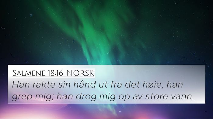 Salmene 18:16 NORSK Bible Verse Image