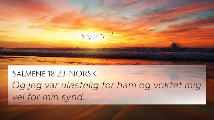 Salmene 18:23 NORSK Bible Verse Image
