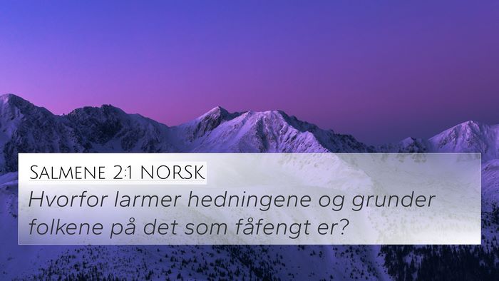 Salmene 2:1 NORSK Bible Verse Image