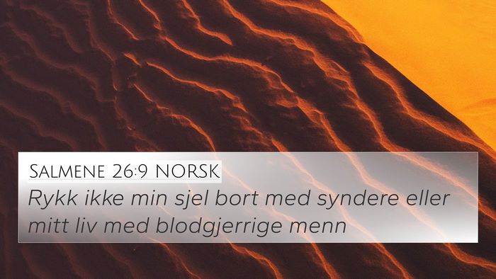 Salmene 26:9 NORSK Bible Verse Image