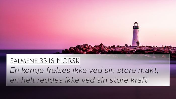 Salmene 33:16 NORSK Bible Verse Image