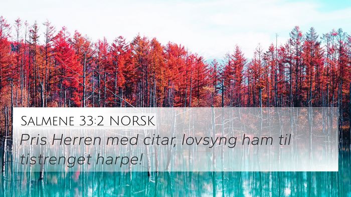Salmene 33:2 NORSK Bible Verse Image