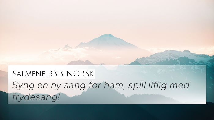 Salmene 33:3 NORSK Bible Verse Image