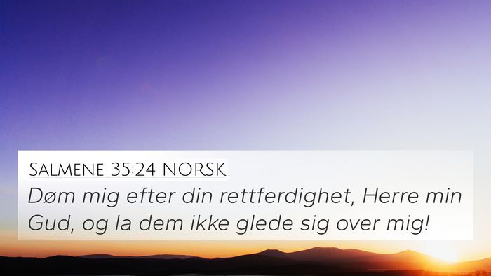 Salmene 35:24 NORSK Bible Verse Image