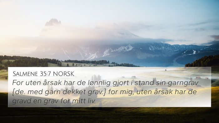 Salmene 35:7 NORSK Bible Verse Image