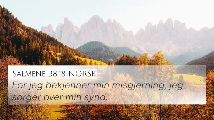 Salmene 38:18 NORSK Bible Verse Image