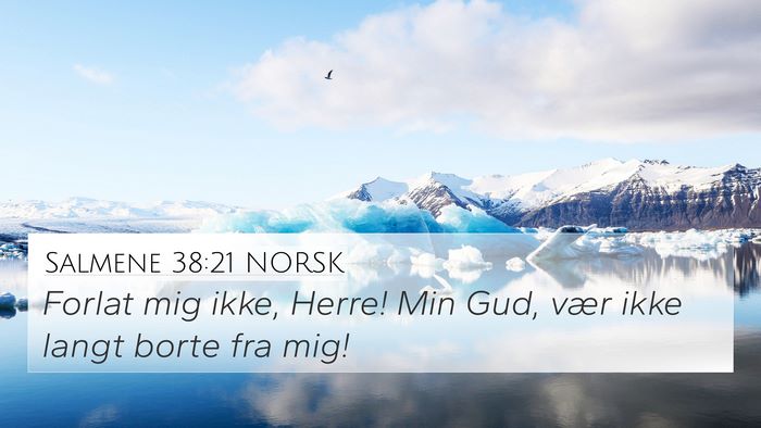 Salmene 38:21 NORSK Bible Verse Image