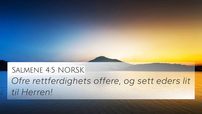 Salmene 4:5 NORSK Bible Verse Image