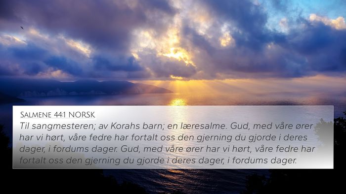 Salmene 44:1 NORSK Bible Verse Image
