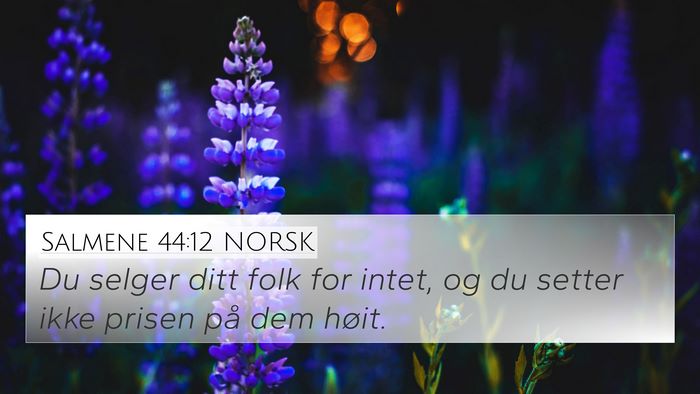 Salmene 44:12 NORSK Bible Verse Image
