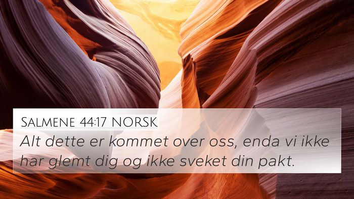 Salmene 44:17 NORSK Bible Verse Image