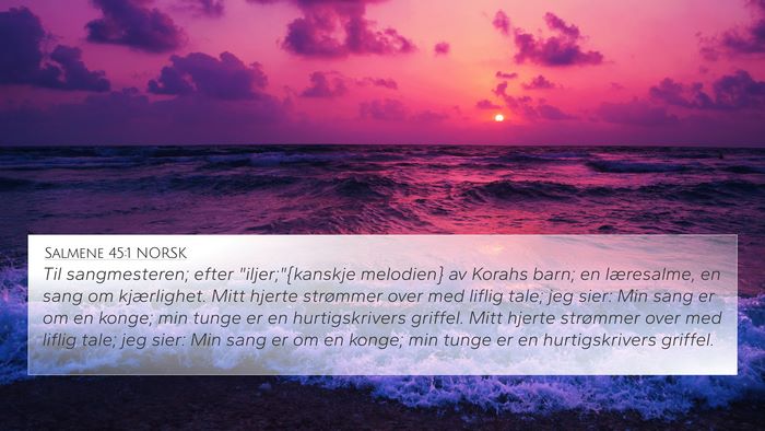 Salmene 45:1 NORSK Bible Verse Image