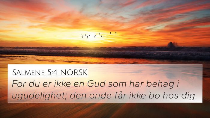 Salmene 5:4 NORSK Bible Verse Image