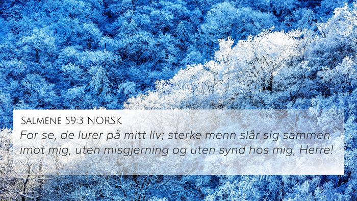 Salmene 59:3 NORSK Bible Verse Image
