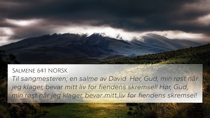 Salmene 64:1 NORSK Bible Verse Image