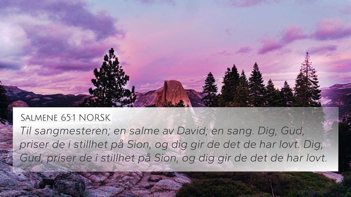 Salmene 65:1 NORSK Bible Verse Image