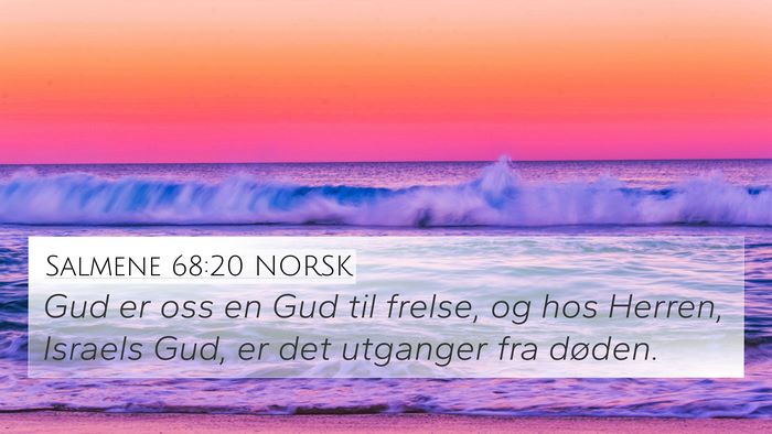 Salmene 68:20 NORSK Bible Verse Image