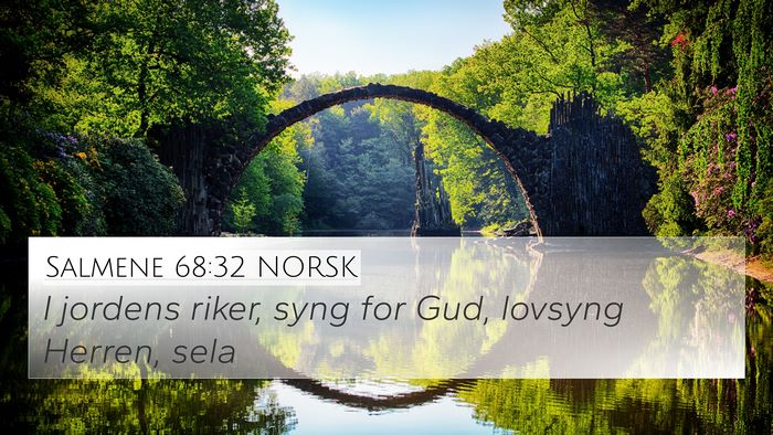 Salmene 68:32 NORSK Bible Verse Image