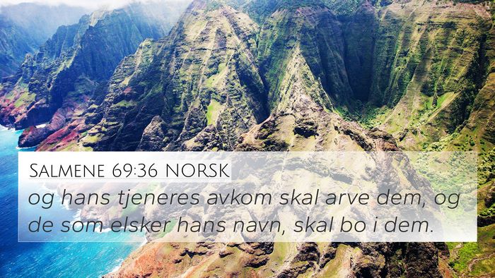 Salmene 69:36 NORSK Bible Verse Image
