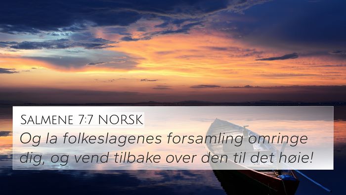 Salmene 7:7 NORSK Bible Verse Image