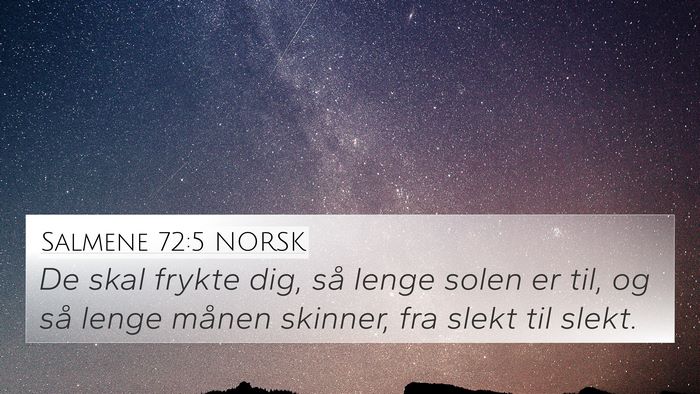 Salmene 72:5 NORSK Bible Verse Image