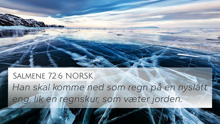Salmene 72:6 NORSK Bible Verse Image