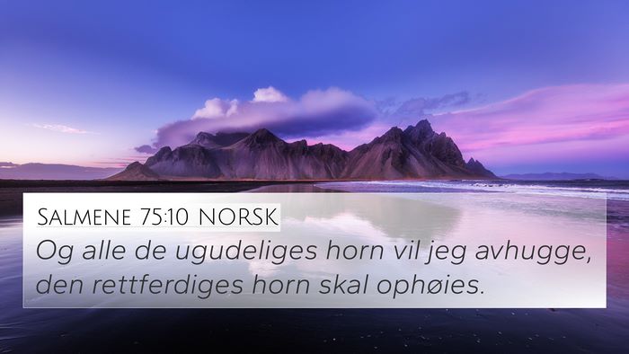 Salmene 75:10 NORSK Bible Verse Image