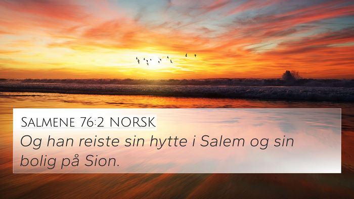 Salmene 76:2 NORSK Bible Verse Image