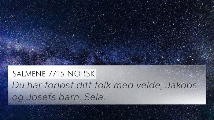 Salmene 77:15 NORSK Bible Verse Image
