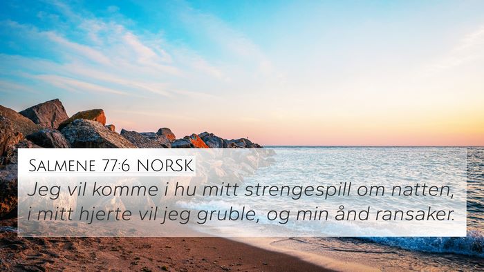 Salmene 77:6 NORSK Bible Verse Image