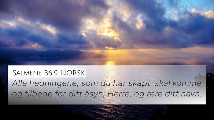 Salmene 86:9 NORSK Bible Verse Image