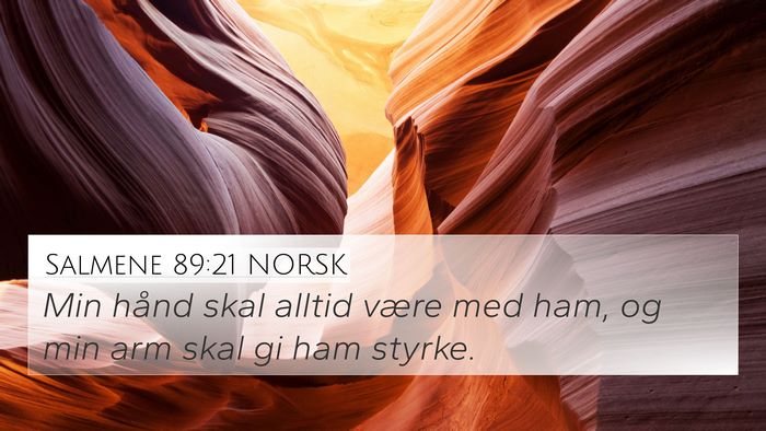 Salmene 89:21 NORSK Bible Verse Image