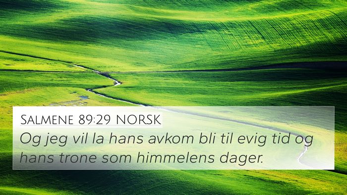 Salmene 89:29 NORSK Bible Verse Image
