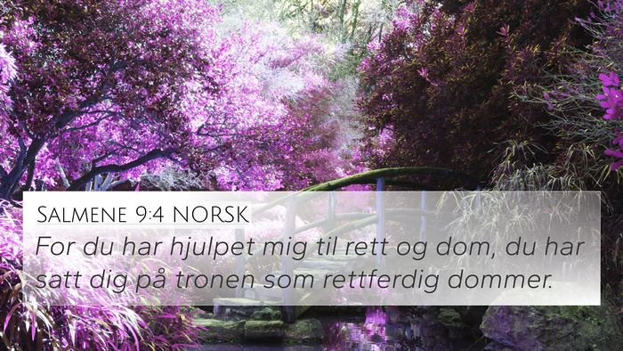 Salmene 9:4 NORSK Bible Verse Image