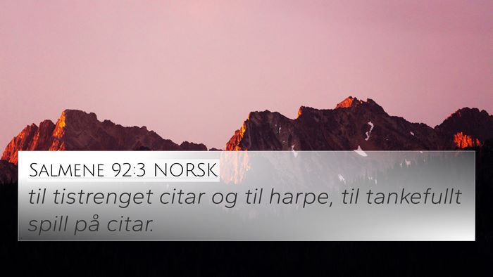 Salmene 92:3 NORSK Bible Verse Image