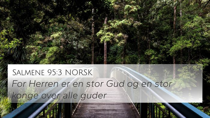Salmene 95:3 NORSK Bible Verse Image