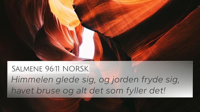 Salmene 96:11 NORSK Bible Verse Image