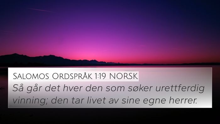 Salomos Ordspråk 1:19 NORSK Bible Verse Image