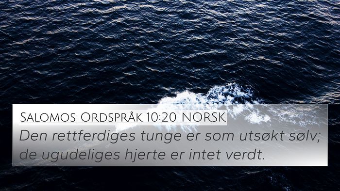Salomos Ordspråk 10:20 NORSK Bible Verse Image